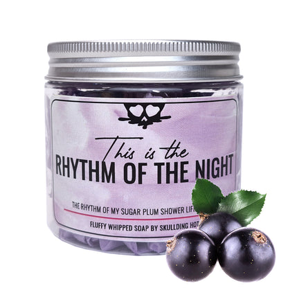 Rhythm of the night - Whip soap